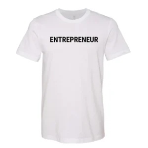 ENTREPRENEUR TEE